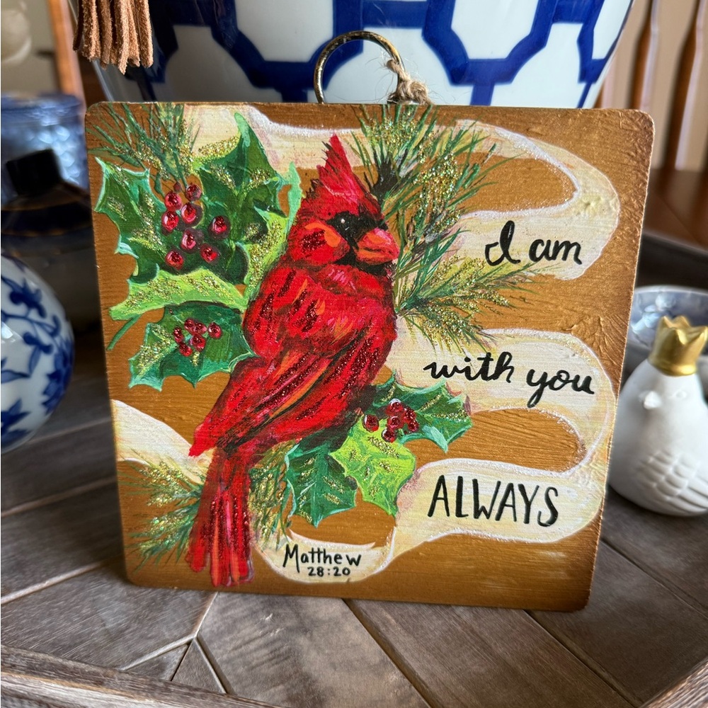 Round Top Collection Cardinal Art Display with Verse, “I Am With You Always”